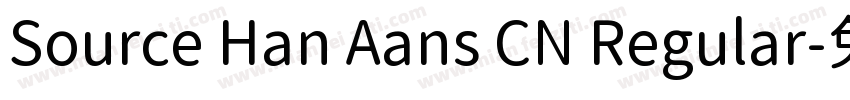 Source Han Aans CN Regular字体转换
